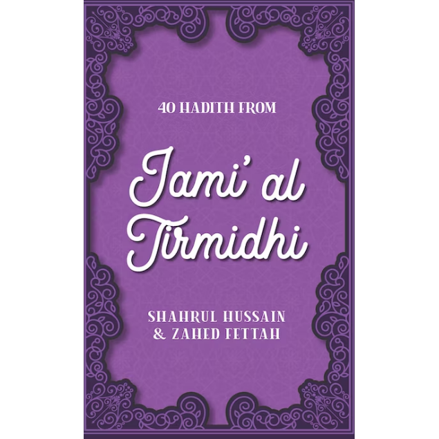 40 Hadith From Jami'al Tirmidhi