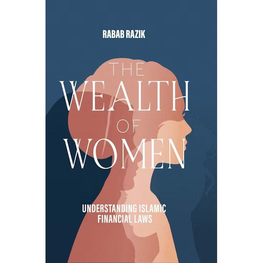 The Wealth of Women: Understanding Islamic Financial Laws