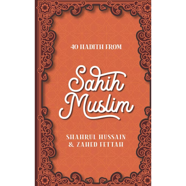 40 Hadith From Sahih Muslim