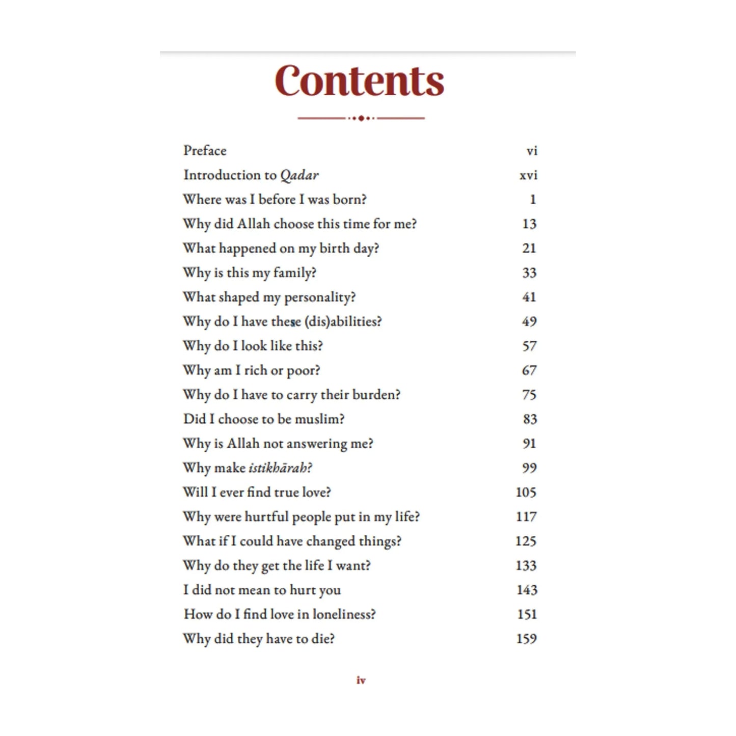 Why Me? Understanding One's Worldly Fate