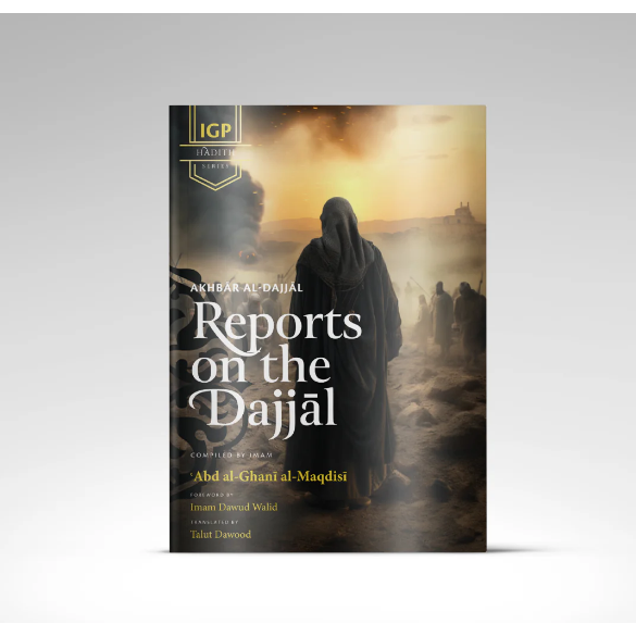 Reports on the Dajjal (Akhbar al-Dajjal)