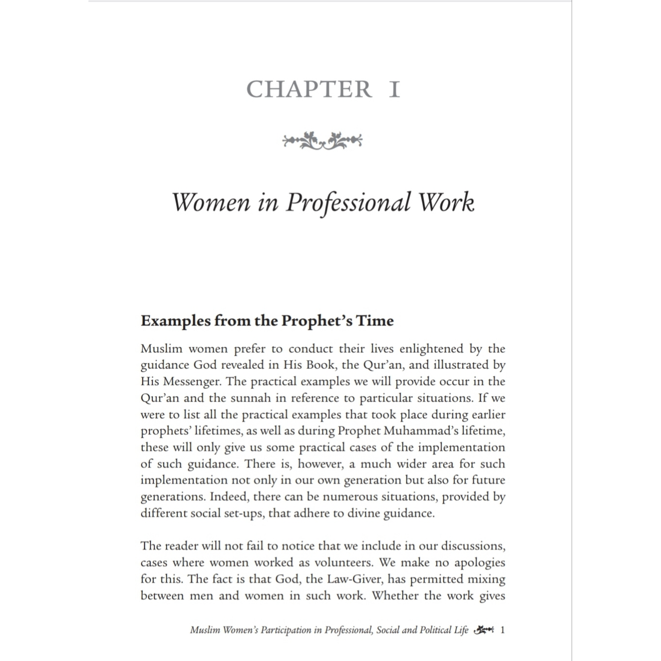 Muslim Women's Participation In Professional, Social and Political Life: Volume 3 - Women's Emancipation During the Lifetime of the Prophet SAW
