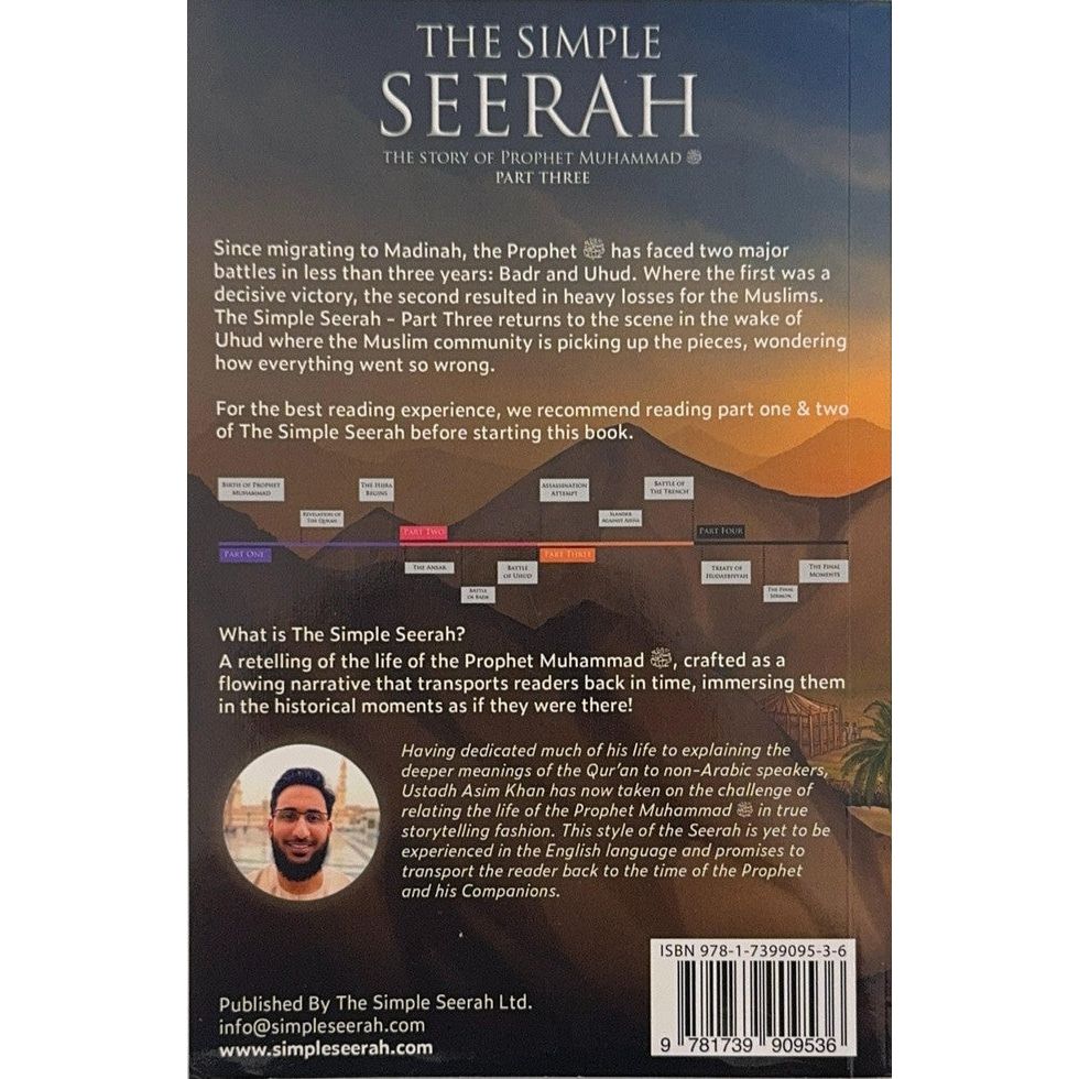 The Simple Seerah: The Story of Prophet Muhammad Part 3