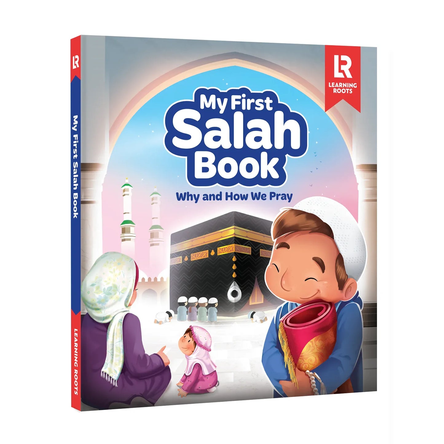 My First Salah Book: Why and How We Pray