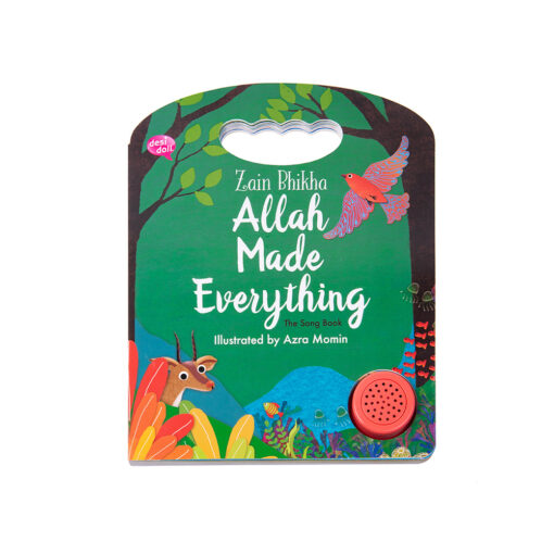 Allah Made Everything Song Book / Sound Book by Zain Bhika