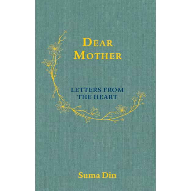 Dear Mother: Letters from the Heart