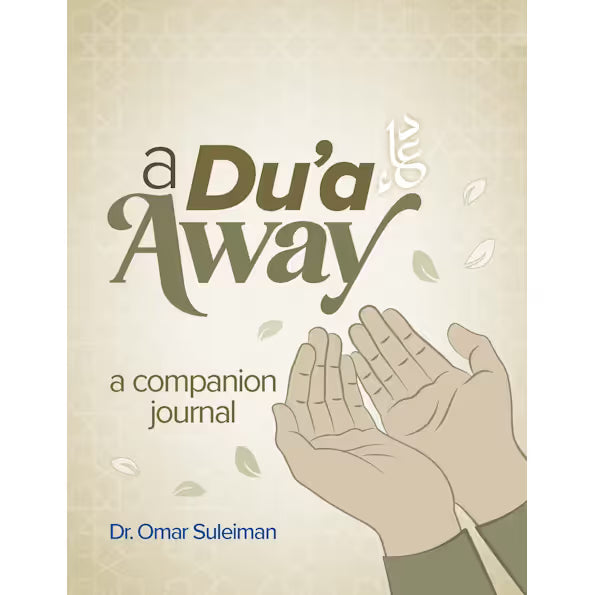 A Du'a Away: a companion journal
