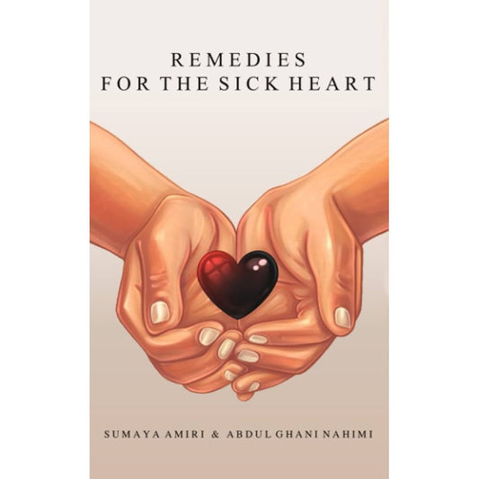 Remedies for the Sick Heart