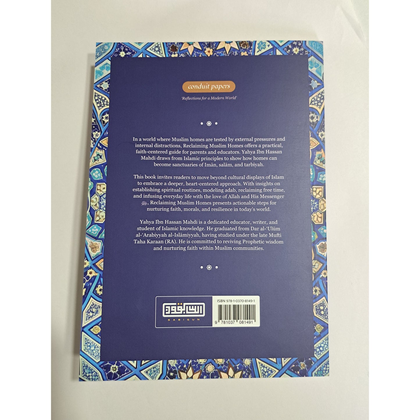 Reclaiming Muslim Homes: Reflections on Muslim Family Life