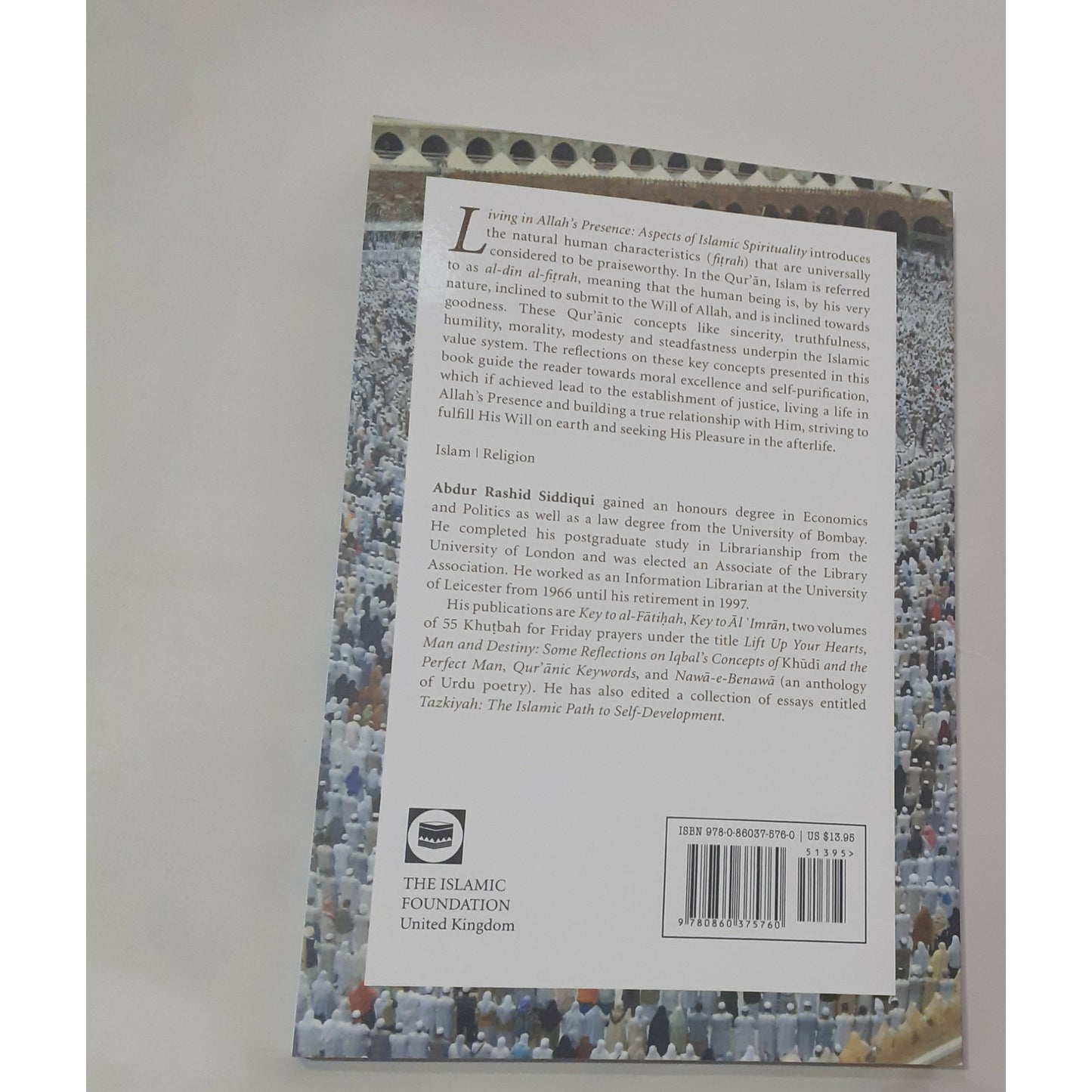 Living in Allah's Presence: Aspects of Islamic Spirituality