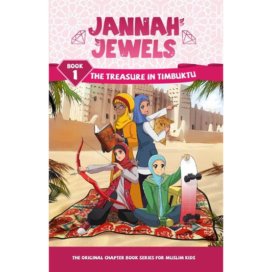 Jannah Jewels - The Treasure in Timbuktu (Book 1)