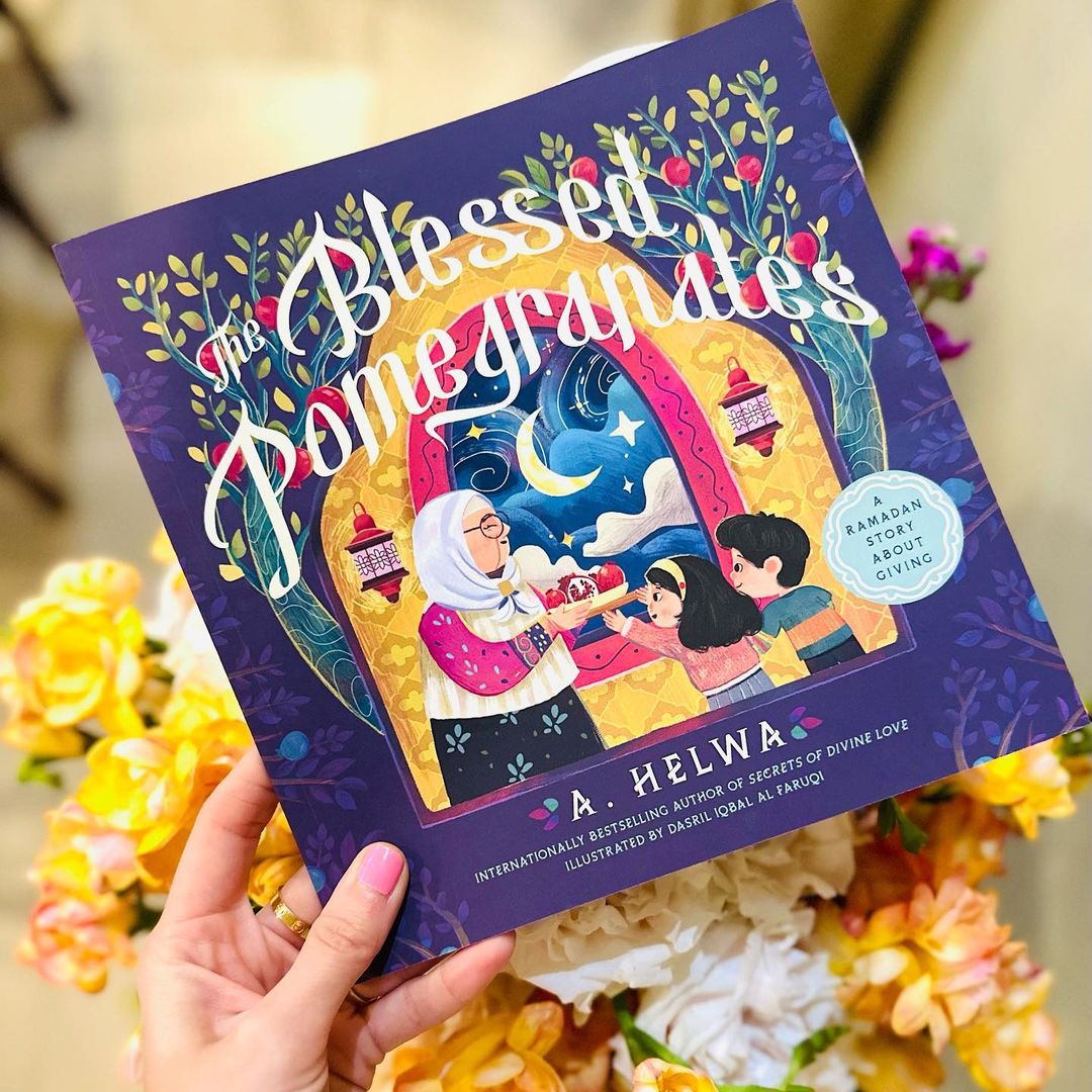 The Blessed Pomegranates: A Ramadan Story About Giving