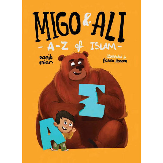 Migo & Ali: A-Z of Islam (Encyclopedia for Muslim Children)