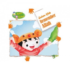 Ashraf & Zainab: Salam Kids Remember Allah