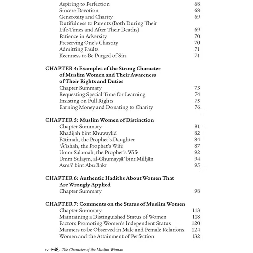 The Character of the Muslim Woman: Volume 1 of Women's Emancipation During the Lifetime of the Prophet SAW