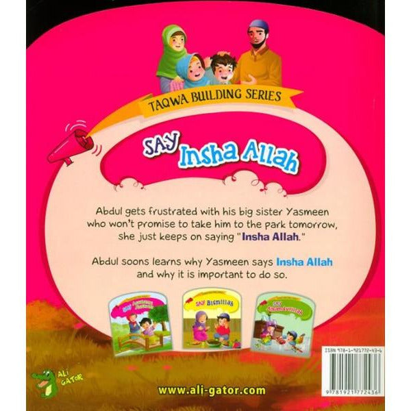 Taqwa Building Series: Say Insha’Allah