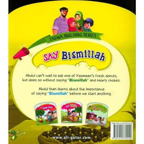Taqwa Building Series: Say Bismillah