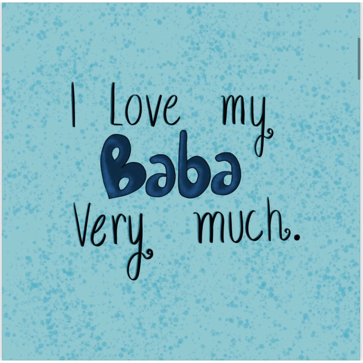 I Love My Baba