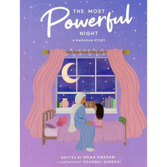 The Most Powerful Night - A Ramadan Story