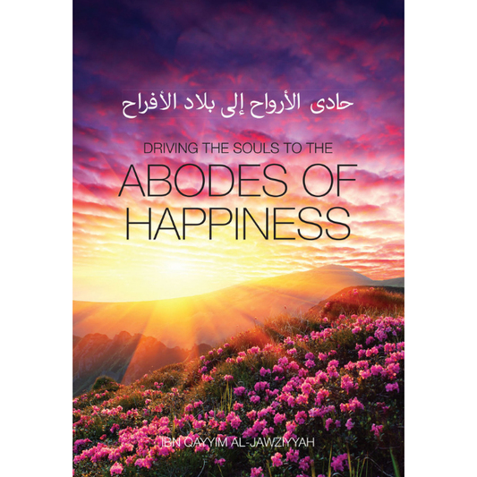 Driving The Souls To The Abodes of Happiness