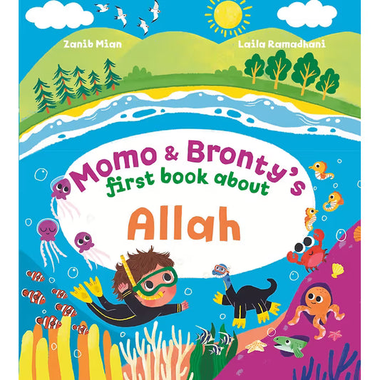 Momo & Bronty's First Book About Allah