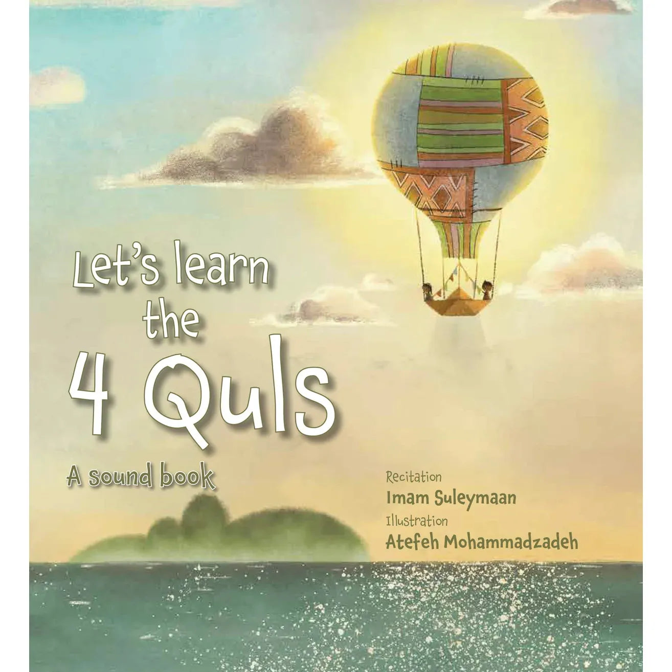 Let's Learn the 4 Quls: A Sound Book