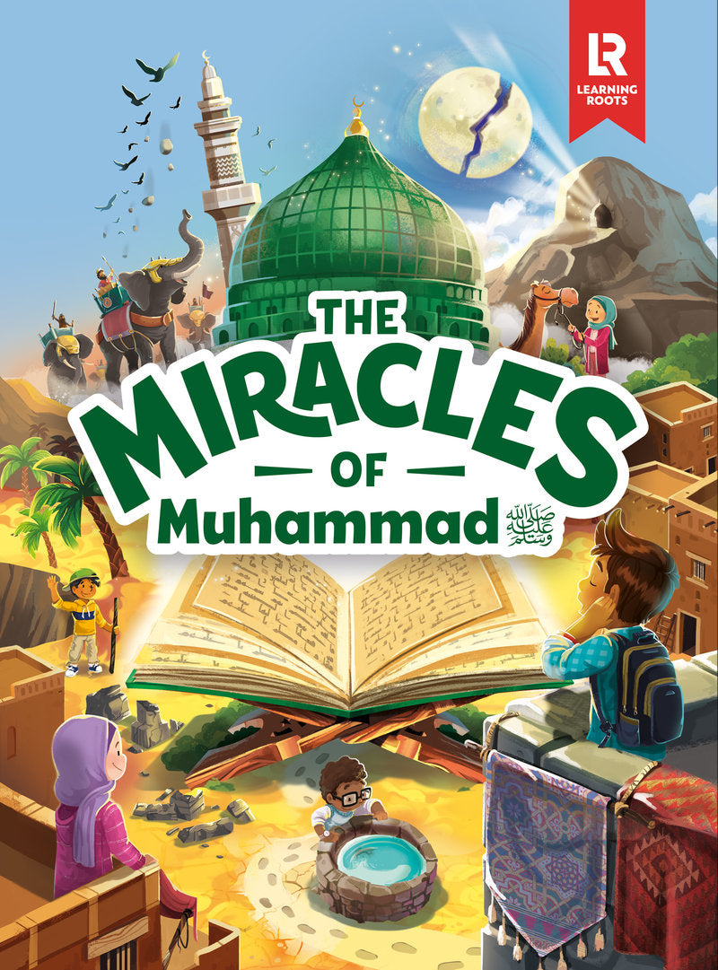 The Miracles of Muhammad SAW