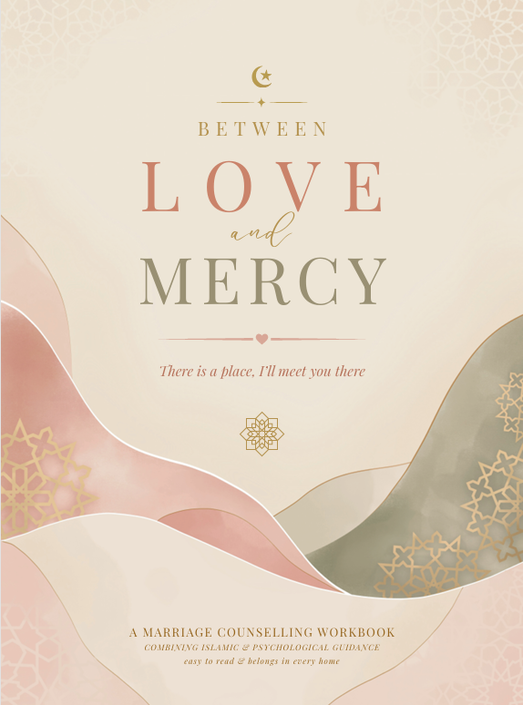 Between Love and Mercy: A Marriage Counselling Workbook