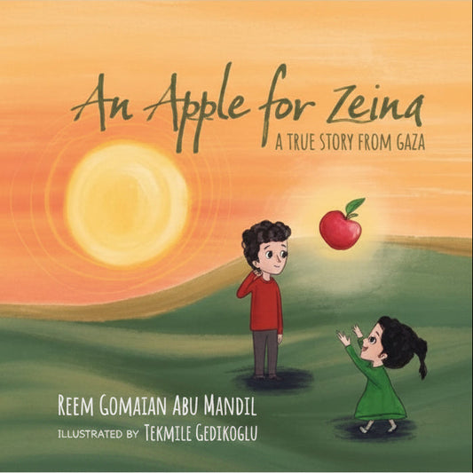 An Apple for Zeina - A Story from Palestine