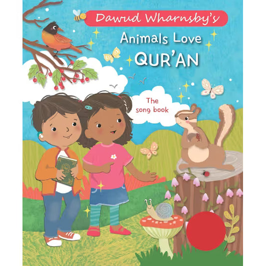 Animals Love Qur'an: The Song Book