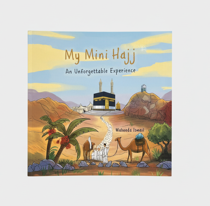Bundle: My Mini Hajj: An Unforgettable Experience (Storybook and Activity Book)