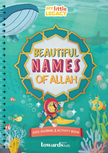 Beautiful Names of Allah - Kids Journal & Activity Book