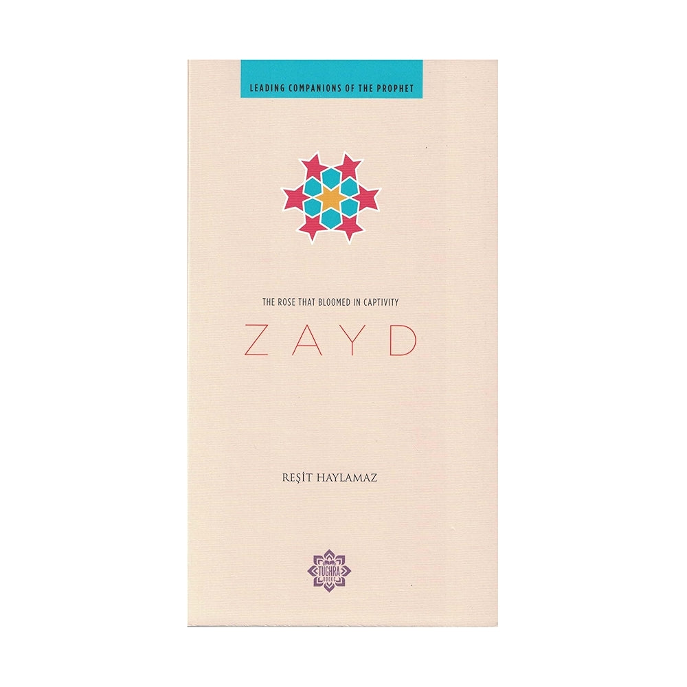 Zayd: The Rose That Bloomed in Captivity