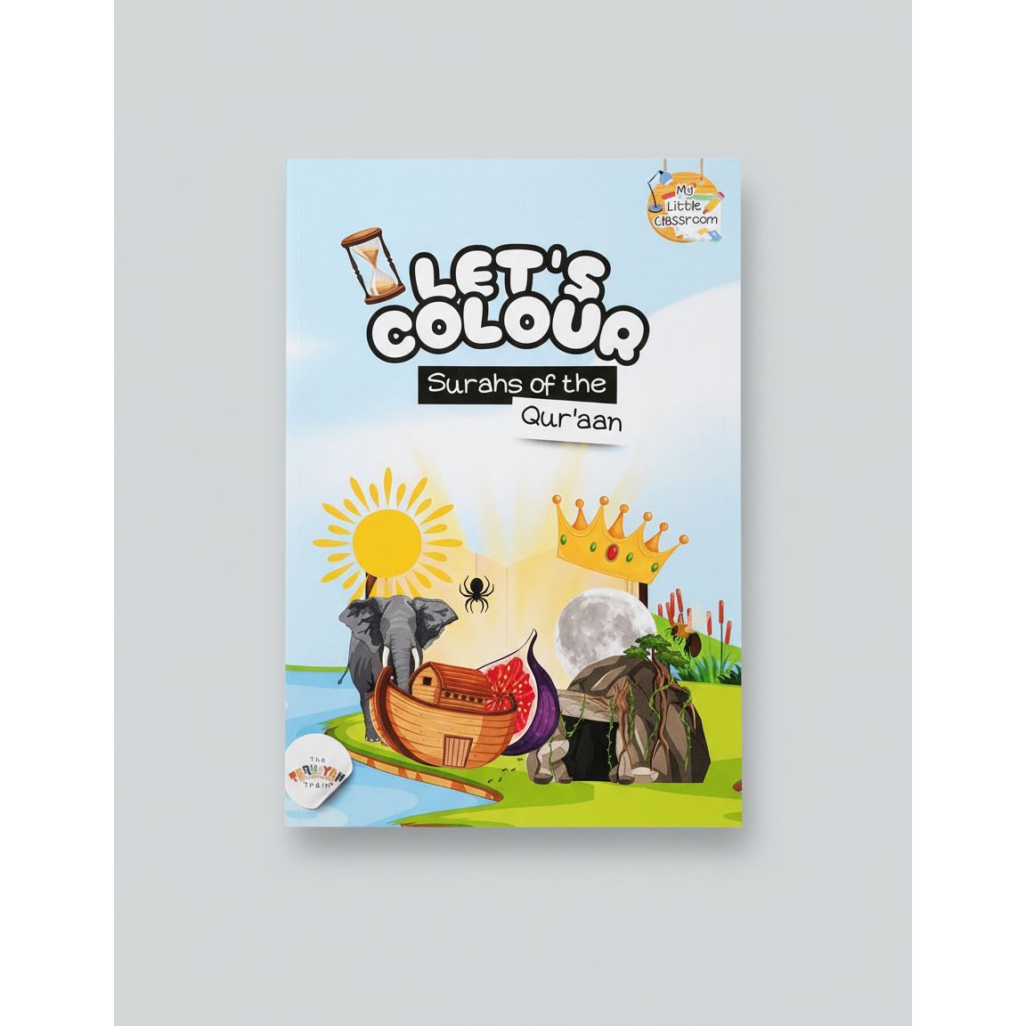 Let's Colour: Surahs of the Qur'aan (Colouring Book)