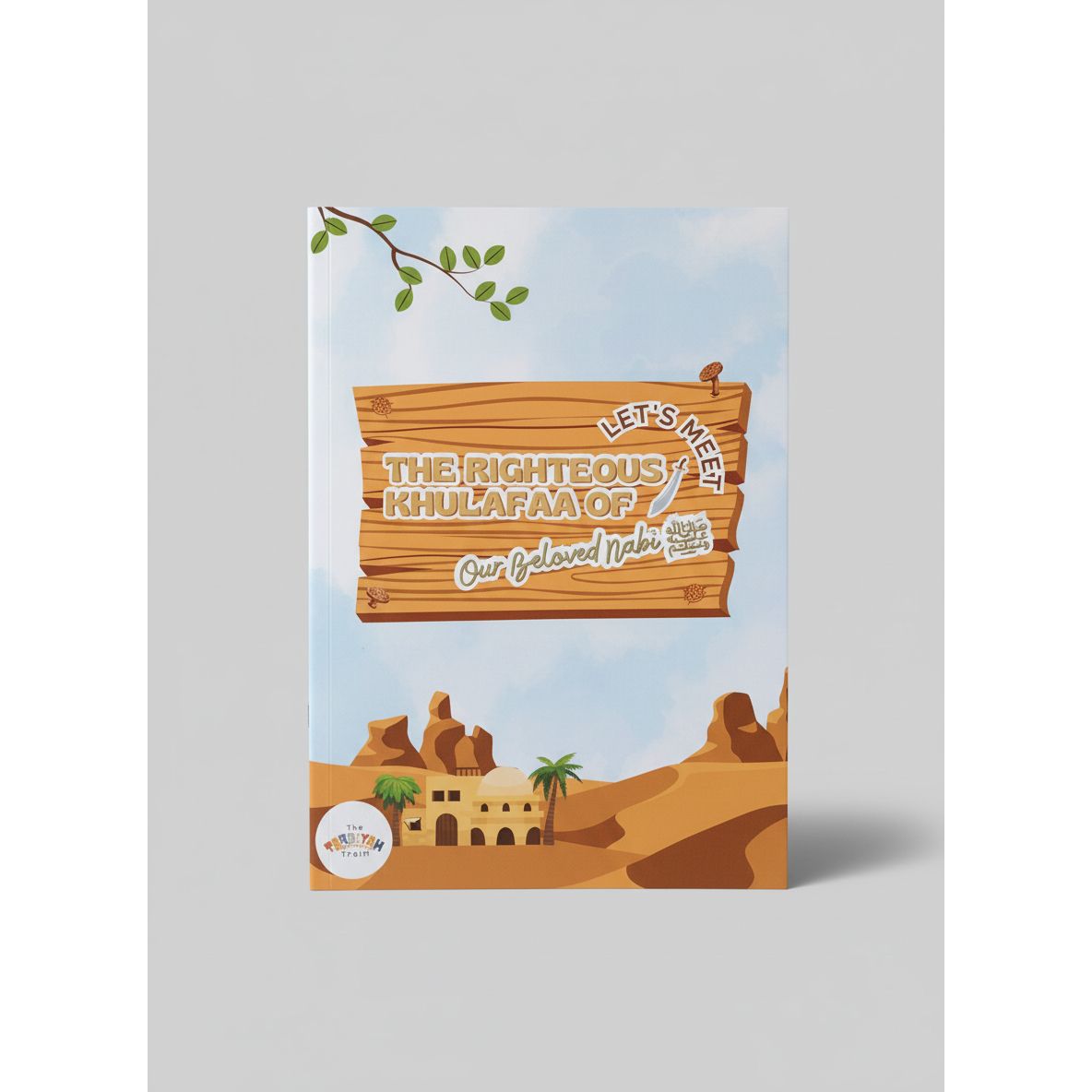 Let's Meet the Righteous Khulafaa of our Beloved Nabi ﷺ