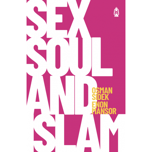 Sex, Soul and Islam