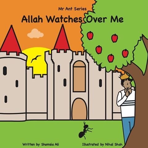 Mr Ant Series: Allah Watches Over Me