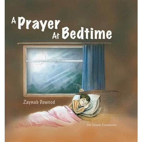 A Prayer at Bedtime