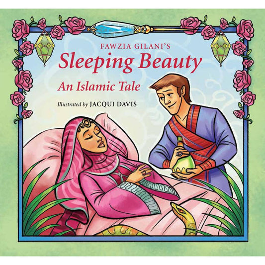 Sleeping Beauty: An Islamic Tale