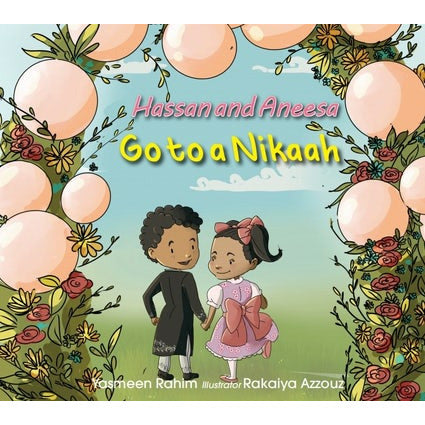 Hassan and Aneesa Go to a Nikaah