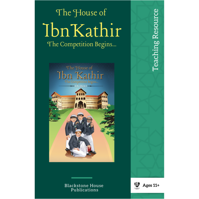Teaching Resource: The House of Ibn Kathir: The Competition Begins