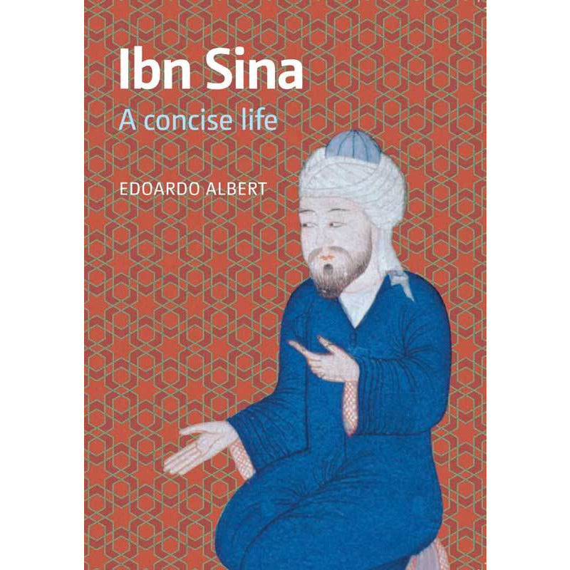 Ibn Sina: A Concise Life