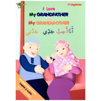 I Love My Grandfather and My Grandmother (with Arabic)
