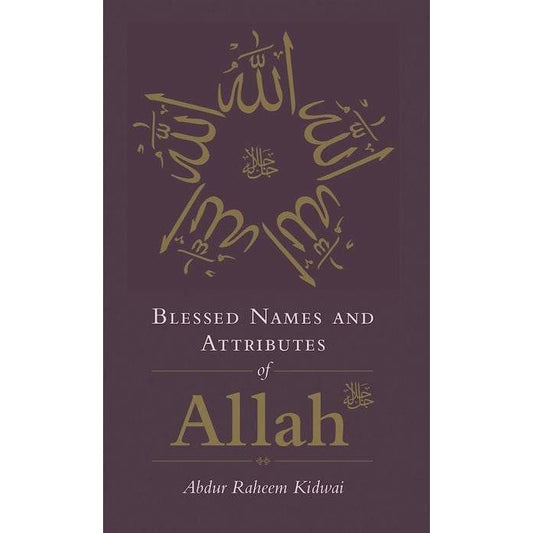 Blessed Names and Attributes of Allah