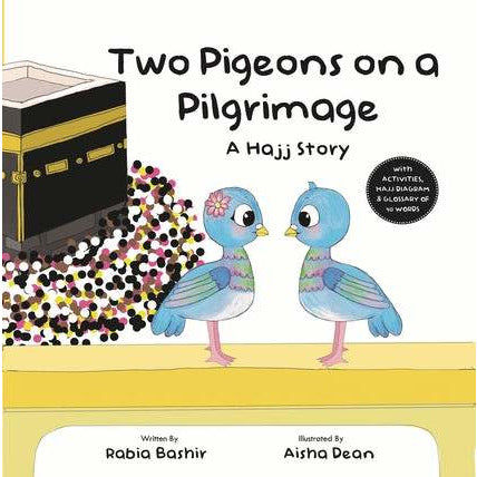 Two Pigeons on a Pilgrimage: A Hajj Story