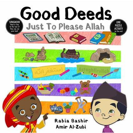 Good Deeds: Just to Please Allah