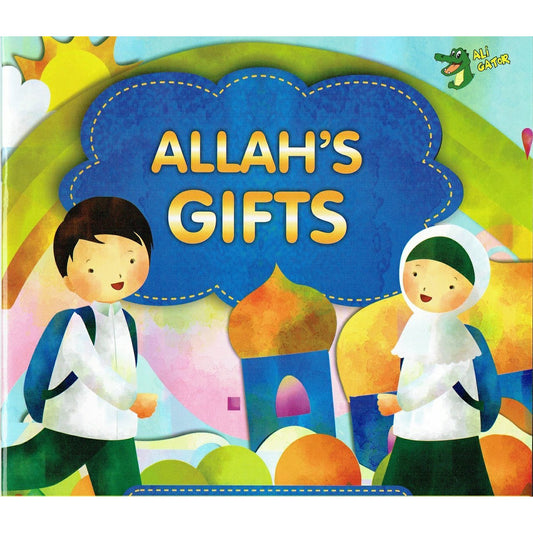 Allah's Gifts