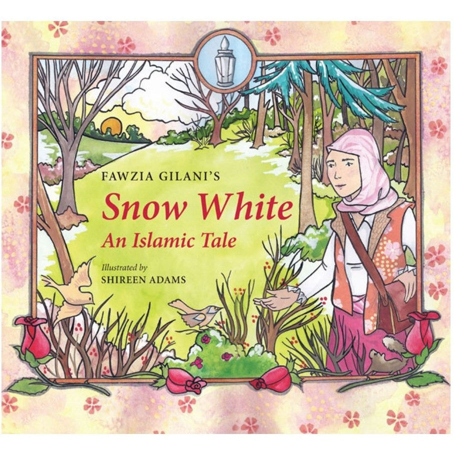 Snow White: An Islamic Tale