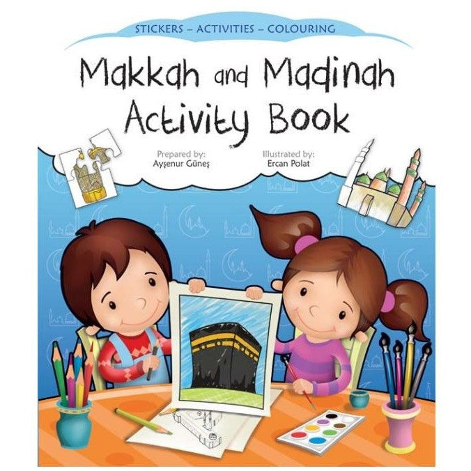 Makkah and Madinah Activity Book