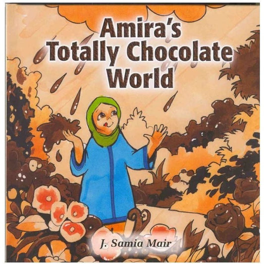 Amira's Totally Chocolate World